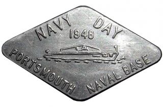 Token - 1948 Navy Day,  Portsmouth,  Maine/new Hampshire (usn Submarine Shipyard) photo