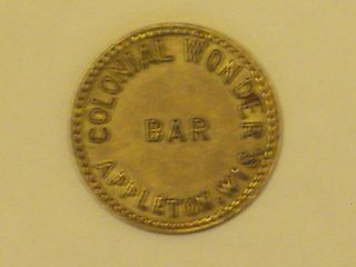 Appleton,  Wisconsin Colonial Wonder Bar Good For 25c In Trade 26mm Brass Cat 28b photo