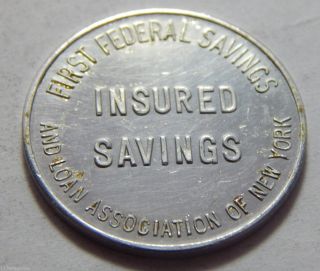 Vintage Nyc Ny - First Federal Savings & Loan Assoc Of Ny Good For Token photo