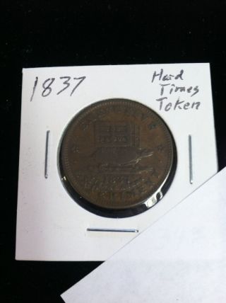 Hard Times Token 1837 Executive Experiment Fiscal Agent Coin Unc Very Fine photo