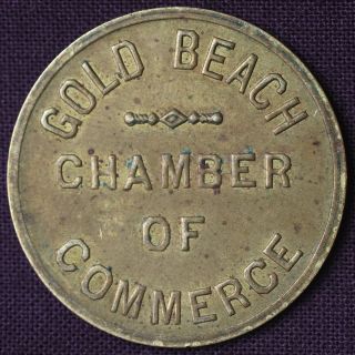 Gold Beach Chamber Of Commerce One 1.  00 Chinook Oregon Trade Token Tc - 1098 photo