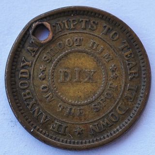 1863 Civil War Token The Flag Of Our Union / Shoot Him On The Spot Dix Holed Nr photo