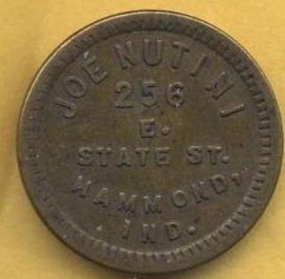 Vintage Joe Nutini,  Hammond,  Indiana 5 Cents In Trade Token. photo