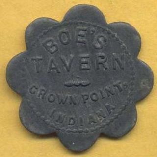 Vintage Boe ' S Tavern,  Crown Point,  Indiana 10 Cent Trade Token.  Last One I Have photo