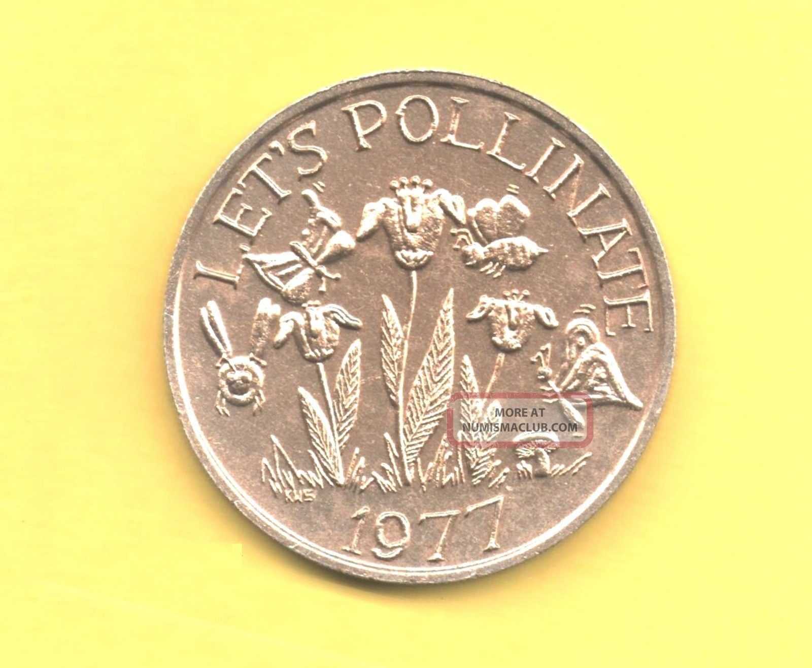 Butterfly And Bee Token 1977 Let ' S Pollinate Flower Coin