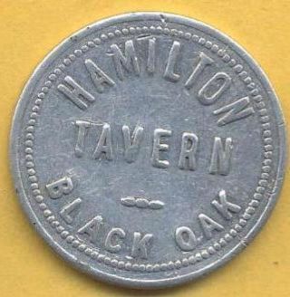 Vintage Hamilton Tavern,  Black Oak,  Indiana Good For One Bottle Of Beer Token. photo