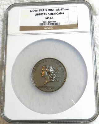 2006 Paris Silver Libertas Americana Medal Ngc Ms 64 60 G.  950 Silver L@@k photo
