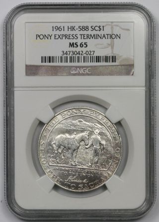 1961 Hk - 588 Pony Express Termination So - Called Silver Dollar $1 Ms 65 Ngc photo