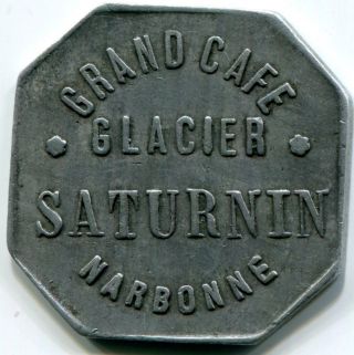 France,  Narbone - Grand Cafe Glacier Saturnin 10c Token Jeton photo