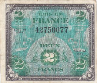 France: 2 Francs Allied Invasion Note,  Series 1944,  P - 114,  Wwii photo