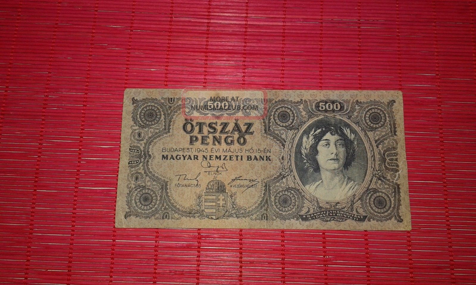 500 Pengo Otszaz Hungary 1945 Paper Money Banknote Note Unc Europe photo