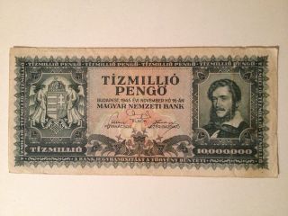 Ww2 1945 Axis Power Hungary 10,  000,  000 Pengo Banknote Inflationcurrency 1stnote photo
