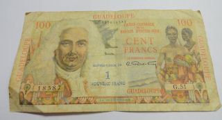 Guadeloupe Cent 100 Francs / Overprint 1 Nouveau Franc Banknote photo
