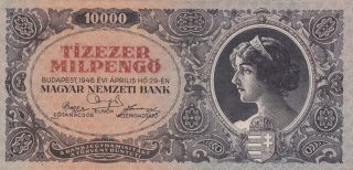 10 000 Milpengo 1946 From Hungary,  Vf,  Crispy Historic Note photo