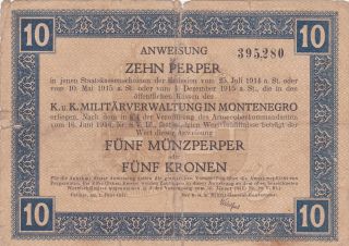 10 Perper/5 Kronen From Montenegro K.  U.  K Austro Hungarian Occupation Note photo
