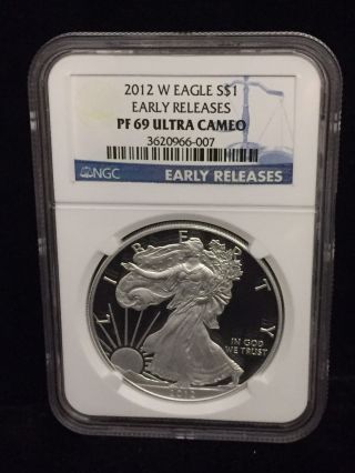 2012 W American Silver Proof Eagle - Early Releases - Ngc Pf 69 Ultra Cameo photo