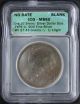 Silver Dollar No Date Blank Planchet Icg Ms60 - Certified & Graded Silver photo 1