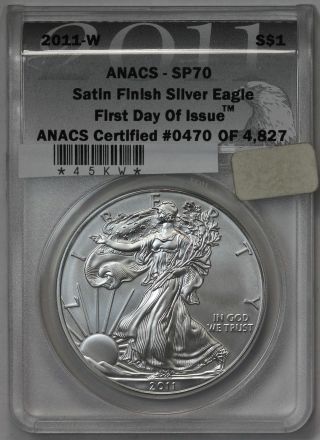 2011 - W Silver Eagle Dollar Anacs Ms - 70 Satin Finish photo