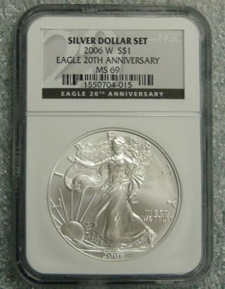 2006 W - Silver American Eagle - 20th Anniversary Label - Ngc Ms 69 photo
