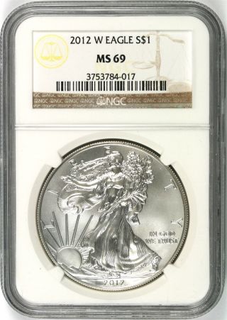 2012 - W Silver American Eagle $1 Ngc Ms69 photo