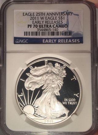 2011 - W $1 Ngc Pf 70 Ultra Cameo Early Release Silver American Eagle (pr 70 Ucam) photo
