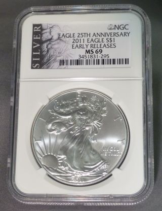 2011 Silver Eagle Early Releases | Ngc Ms 69 25th Anniversary Ase $1 photo