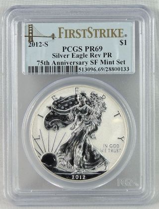 2012 S American Silver Eagle Reverse Proof Pr69 By Pcgs First Strike 75th photo