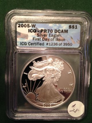 2005 W American Silver Eagle Icg Pr 70 Dcam Proof Cameo Coin First Day Issue photo