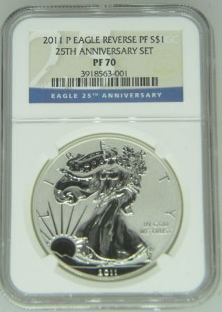 2011 - P Silver Eagle Ngc Pr - 70 25th Anniversary Reverse Proof Silver $1 11 photo