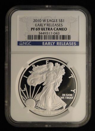 2010 - W Early Releases Ngc Pf69 Ultra Cameo American Silver Eagle 1 Oz photo