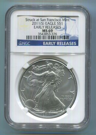 2011 - (s) Early Releases Silver American Eagle (ngc Ms - 69) photo