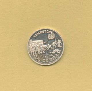 Tombstone Ok Corral 1881 Gun Fight Silver Round Coin 1 Troy Ounce.  999. photo