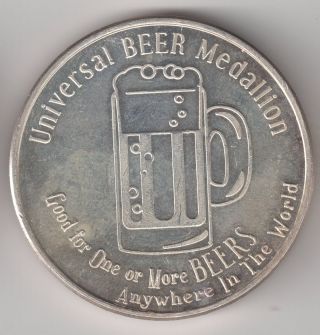Universal Beer Medallion 1troy Ounce Fine Silver Art Round photo