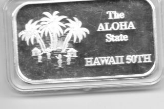 The Aloha State Hawaii 50 Th State One Troy Oz.  Silver Bar (. 999 Silver). photo