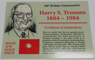 1884 - 1984 Harry Truman 100th Birthday Commemorative 14k Gold Coin photo