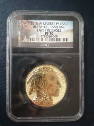 2013 W $50 Gold Buffalo Ngc Pf70 Reverse Proof One Ounce 1oz Coin W/ Box & photo