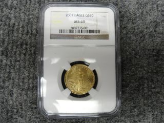 2001 Ngc Ms 69 Gold Eagle $10 1/4 Ounce photo