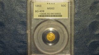 1853 Round Liberty G50c California Fractional Gold / Bg - 409 Pcgs Ms62 photo