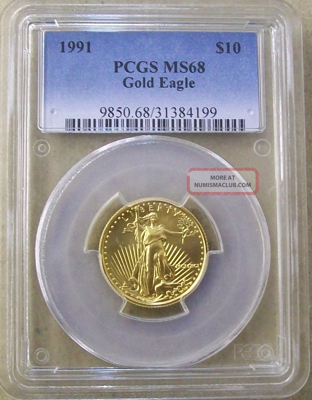 1991 Gold Eagle 10 00 1 4 Troy Ounce Gold Coin Pcgs Ms68
