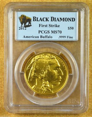 2012 Pcgs Slabbed $50 1 Oz.  American Buffalo Ms70.  9999 Fine Gold,  Black Diamond photo