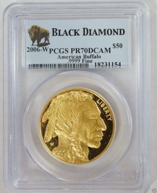 2006 W $50 Gold American Buffalo Pcgs Pr70dcam.  9999 1 Oz Fine Black Diamond photo