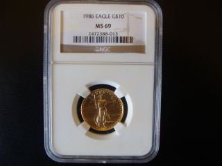 1986 $10 Gold Eagle Ngc Ms69 Struck Nearly Perfect.  First Year photo