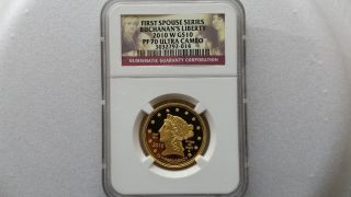 2010 First Spouse Series Buchanans Liberty 1/2 Oz Ngc $10 Gold Coin Ms 70 photo