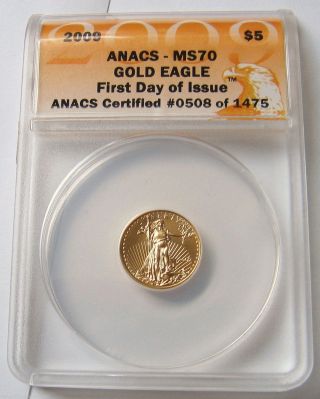 2009 Gold Eagle 1/10 Oz $5 Anacs Ms70 First Day Of Issue photo