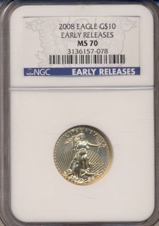 2008 $10.  00 American Gold Eagle Ngc Certified Ms - 70 Scarce photo