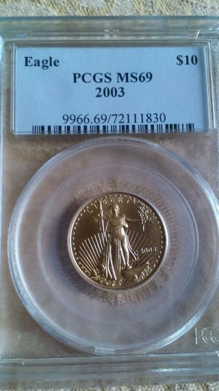 2003 $10 American Eagle Pcgs Ms69 1/4 Troy Oz.  Gold photo