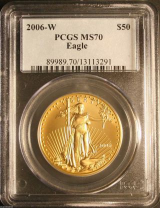 2006 - W American Eagle Gold $50 Graded And Certified By Pcgs Ms70 photo