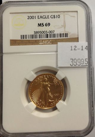 2001 $10 Gold Eagle 1/4 Ounce Fine Ms 69 Ngc Certified photo