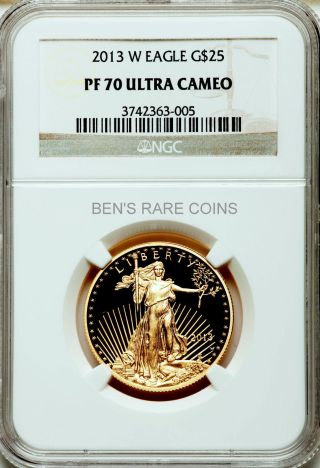 2013 W $25 Pf70 Ucam Gold Eagle 1/2 Oz.  Age Ngc Pr Pf 70 Ucam Proof Gold Coin photo