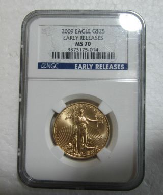 2009 $25 1/2oz Gold American Eagle Ngc Ms70 Early Releases Certified Coin photo